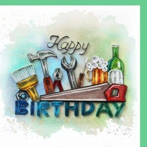 Creative birthday card with tools theme